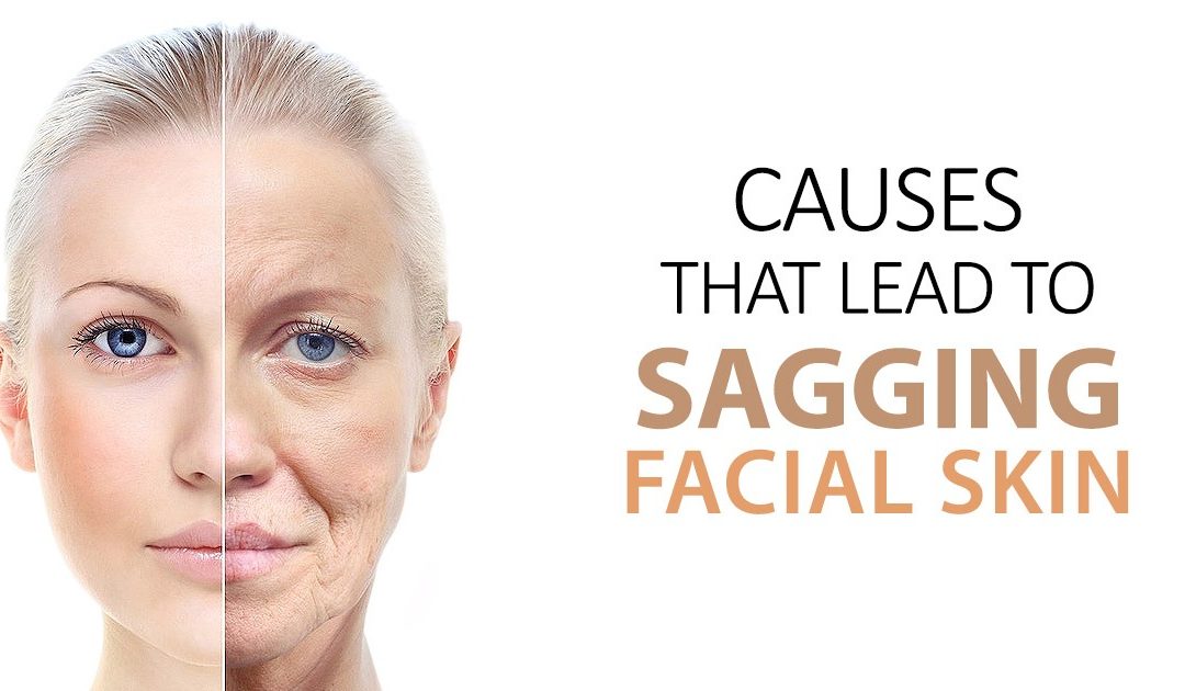 What causes sagging skin and how to treat it?